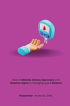 portada Role of Diabetes Distress Depression and Diabetes Stigma in Managing Type 2 Diabetes 