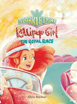portada Sparkle Light Lollipop Girl The Royal Race