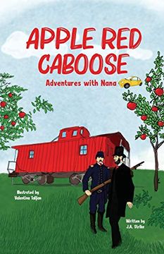 portada Apple red Caboose: Adventures With Nana (en Inglés)