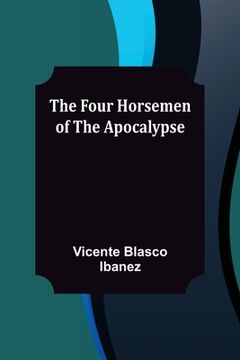 portada The Four Horsemen of the Apocalypse (in English)
