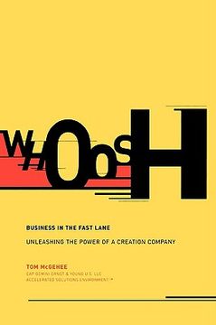 portada whoosh: business in the fast lane: unleashing the power of a creation company (in English)