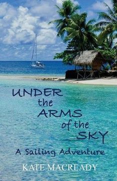 portada Under the Arms of the Sky: A Sailing Adventure