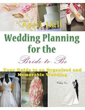 portada Wedding Planning for the Bride-to-Be (LARGE PRINT)