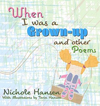 portada When I was a Grown-up: and Other Poems