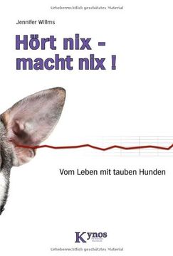 portada Hört nix - macht nix!: Vom Leben mit tauben Hunden (en Alemán)
