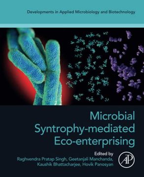 portada Microbial Syntrophy-Mediated Eco-Enterprising (Developments in Applied Microbiology and Biotechnology) (en Inglés)