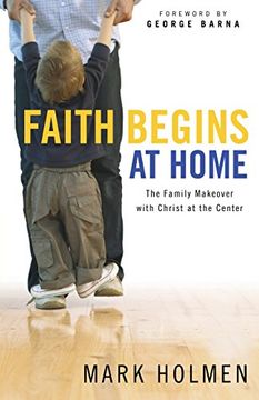 portada Faith Begins at Home