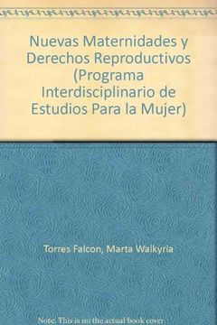 portada Nuevas Maternidades y Derechos Reproductivos (Programa Interdisciplinario de Estudios Para la Mujer)
