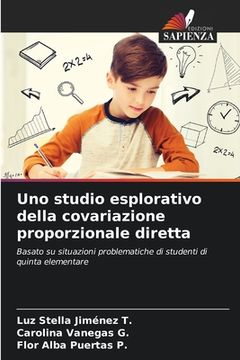 portada Uno studio esplorativo della covariazione proporzionale diretta (en Italiano)