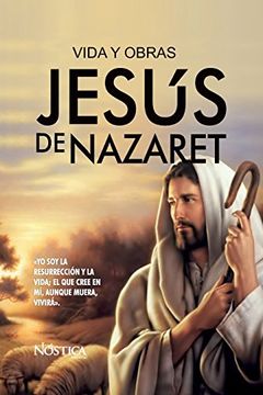 portada Jesús de Nazaret: Vida y Obras