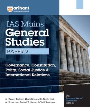 portada Arihant IAS Mains General Studies Paper 2 Governance Constitution, Polity, Social Justice& International Relations With Previous Years Question paper (in English)