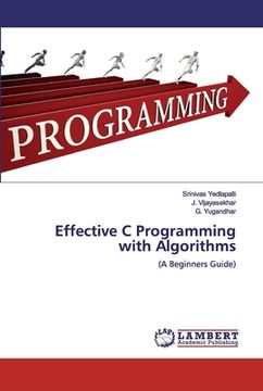 portada Effective C Programming with Algorithms (en Inglés)