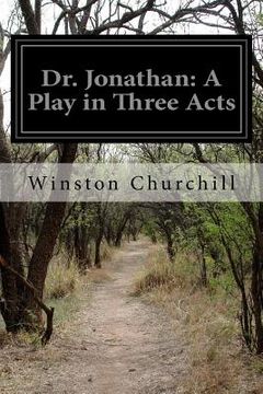portada Dr. Jonathan: A Play in Three Acts (in English)
