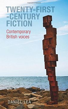 portada Twenty-first-century fiction: Contemporary British voices