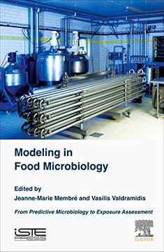 portada Modeling in Food Microbiology: From Predictive Microbiology to Exposure Assessment (Modeling and Control of Food Processess Set)