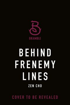portada Behind Frenemy Lines (en english)