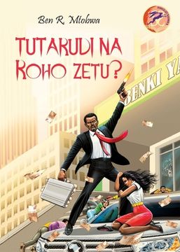 portada Tutarudi na Roho Zetu? (in Swahili)