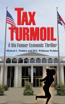 portada Tax Turmoil: A Dia Fenner Economic Thriller (in English)