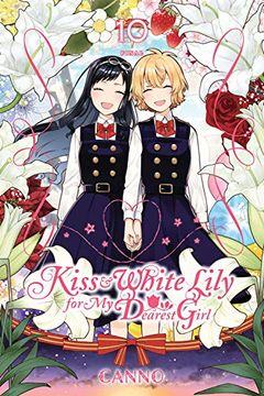 portada Kiss and White Lily for my Dearest Girl, Vol. 10 