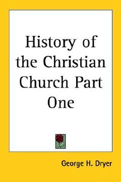 portada history of the christian church part one (en Inglés)