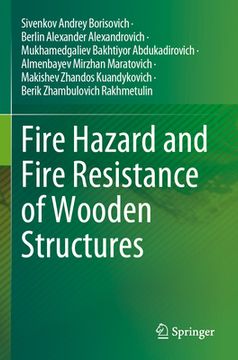 portada Fire Hazard and Fire Resistance of Wooden Structures (en Inglés)