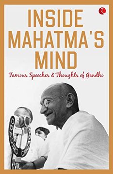 portada Inside Mahatma’S Mind: Famous Speeches and Thoughts of Gandhi (en Inglés)