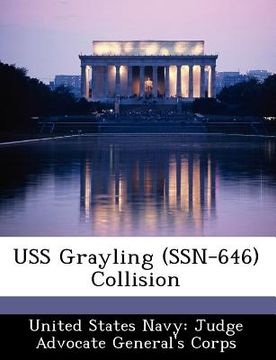 portada uss grayling (ssn-646) collision (en Inglés)