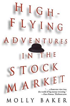 portada high-flying adventures in the stock market (en Inglés)
