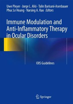 portada Immune Modulation and Anti-Inflammatory Therapy in Ocular Disorders: IOIS Guidelines