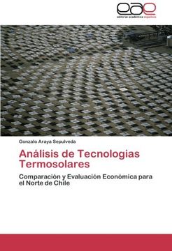 portada Análisis de Tecnologías Termosolares: Comparación y Evaluación Económica para el Norte de Chile