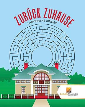 portada Zurück Zuhause: Labyrinthe Kinder (en Alemán)