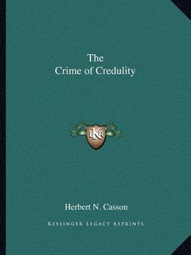 portada the crime of credulity (en Inglés)
