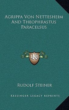 portada agrippa von nettesheim and theophrastus paracelsus (en Inglés)