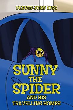 portada Sunny the Spider and his Travelling Homes (in English)