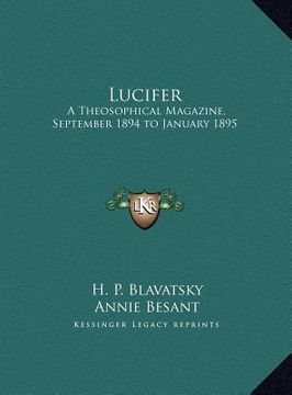 portada lucifer: a theosophical magazine, september 1894 to january 1895 (en Inglés)