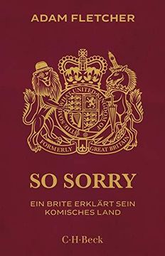 portada So Sorry: Ein Brite Erklrt Sein Komisches Land (en Alemán)