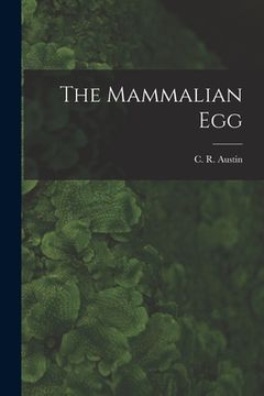 portada The Mammalian Egg (en Inglés)