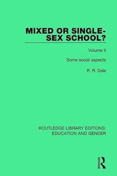portada Mixed or Single-Sex School? Volume 2: Some Social Aspects (in English)