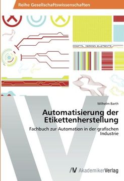 portada Automatisierung der Etikettenherstellung: Fachbuch zur Automation in der grafischen Industrie