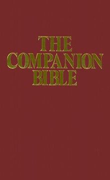 The Companion Bible: King James Version (en Inglés)