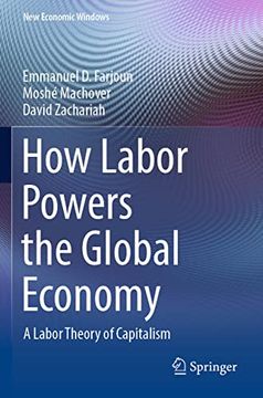 portada How Labor Powers the Global Economy: A Labor Theory of Capitalism (in English)