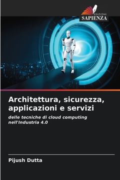 portada Architettura, sicurezza, applicazioni e servizi (in Italian)