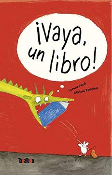 portada Vaya, un Libro! (Takatuka Álbumes) (in Spanish)