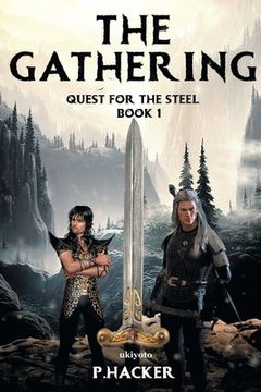 portada The Gathering Book 1: Quest for the Steel 