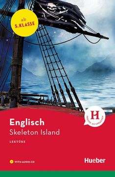 portada Skeleton Island: Englisch / Lektüre mit Audio-Cd (Hueber Lektüren) (en Inglés)