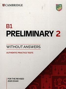 portada B1 Preliminary 2 Student's Book Without Answers: Authentic Practice Tests (en Inglés)