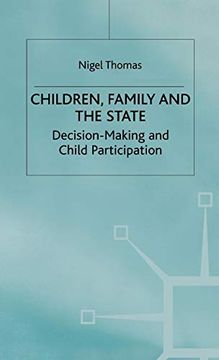 portada Children,Family and the State: Decision Making and Child Participation 