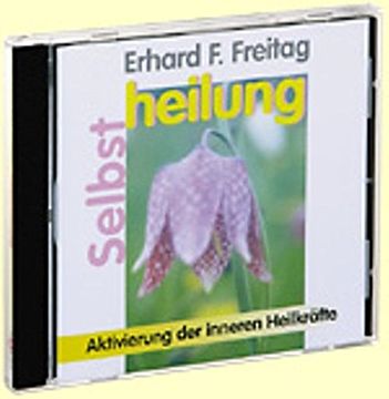 portada Selbstheilung. Cd: Aktivierung der Inneren Heilkräfte (en Alemán)