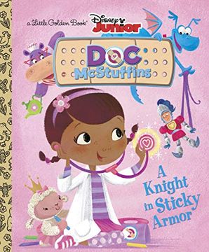 portada A Knight in Sticky Armor (Disney Junior: Doc Mcstuffins) (Little Golden Books) (en Inglés)