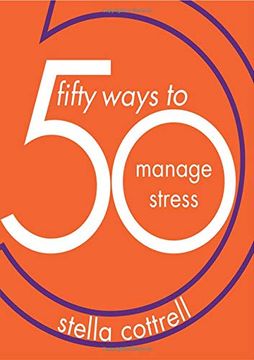 portada 50 Ways to Manage Stress (en Inglés)